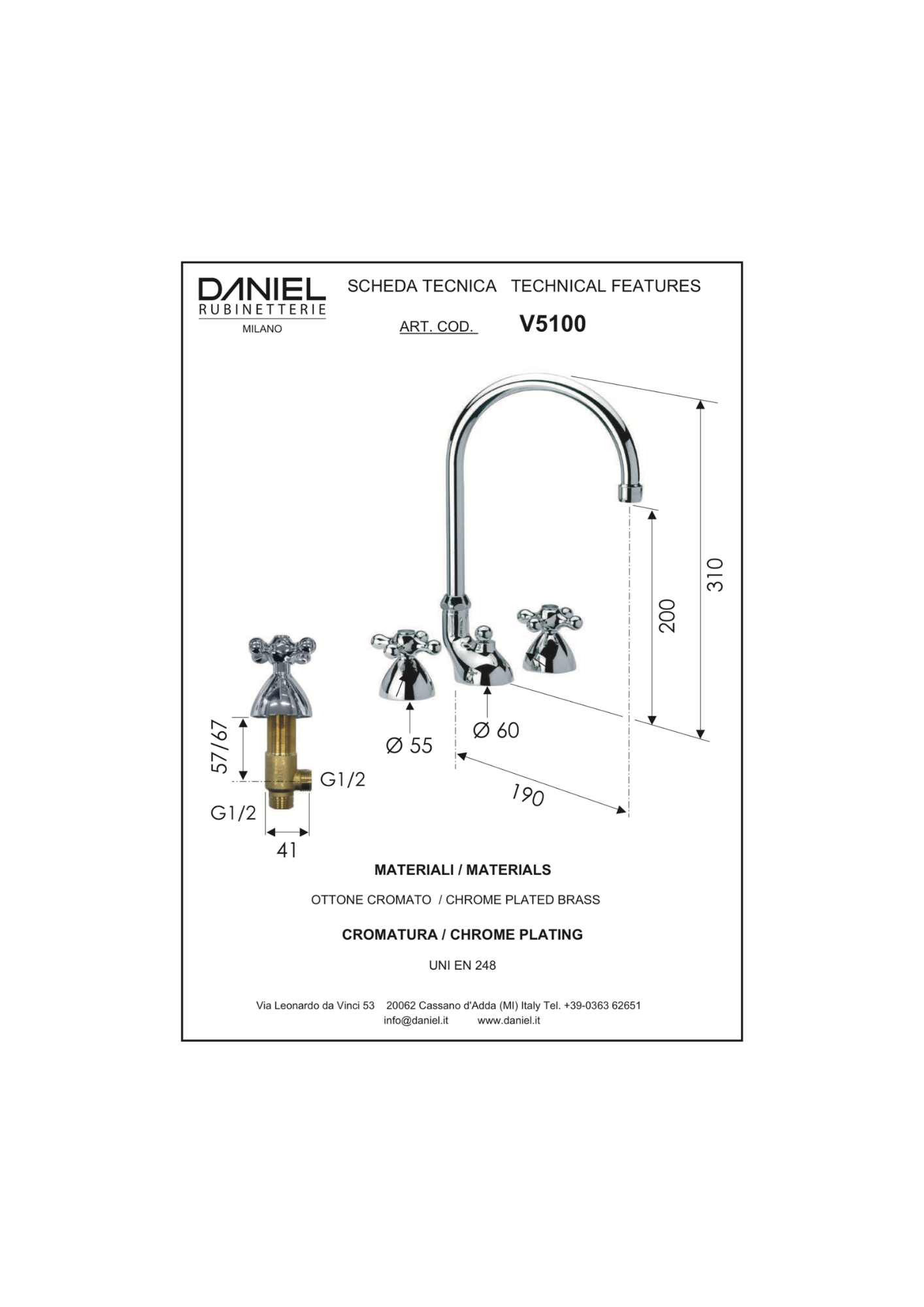 Batteria lavabo 3 canna alta fori Daniel Revival V5100
